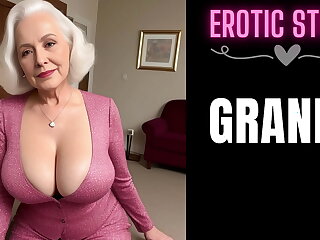 &lbrack;GRANNY Story&rsqb; The Hot GILF Ensue Right of entry